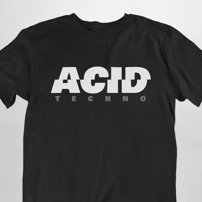 Acid Techno T-Shirt (blanc ou noir, unisex)