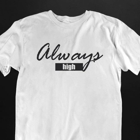 Always High T-Shirt für Männer in weiß