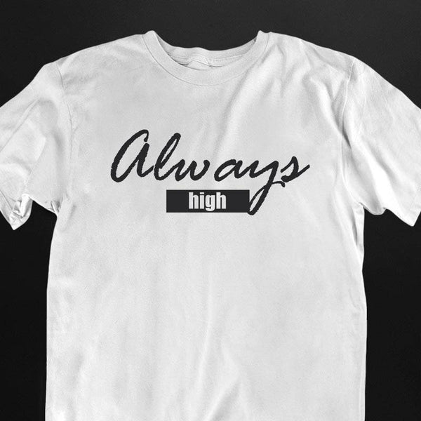 Always High T-Shirt für Männer in weiß