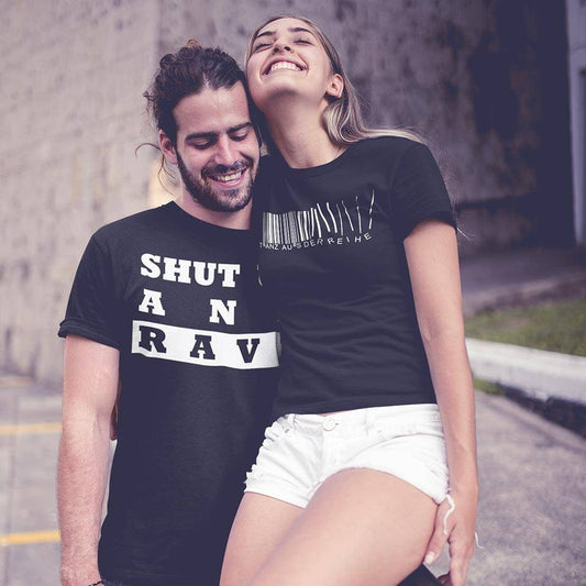 Raver and female raver in Technostoff Shut Up And Rave and Tanz aus der Reihe T-shirts