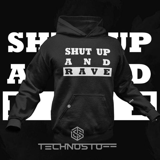 Black Technostoff Shut Up And Rave hoodie with white block lettering print, product image