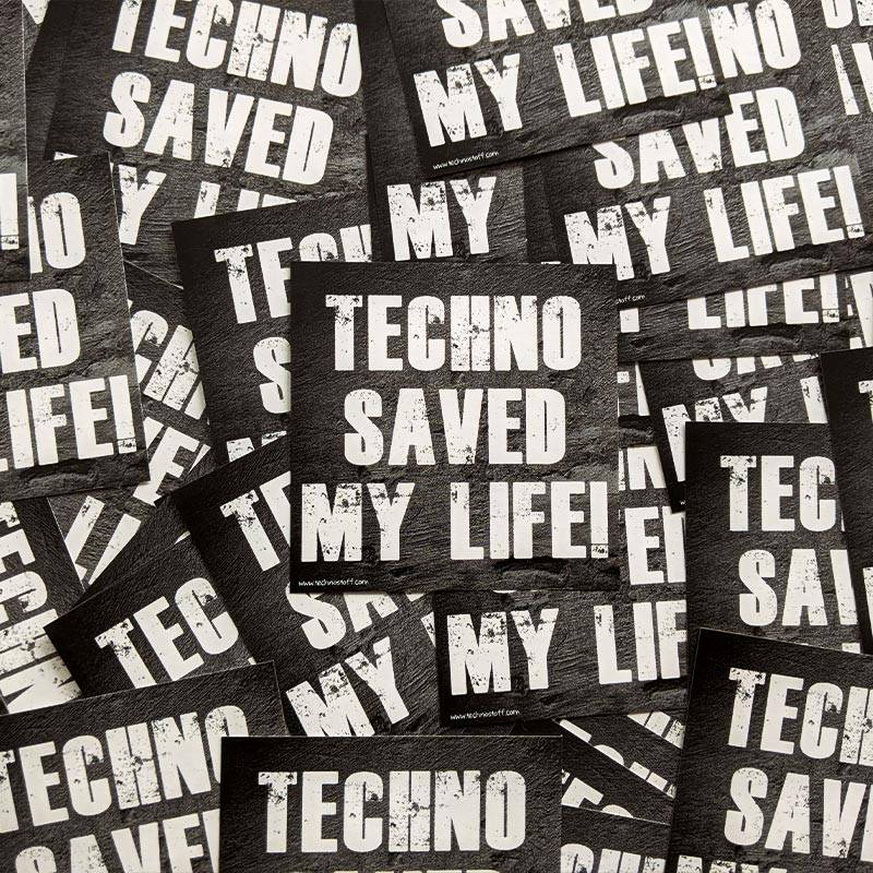 Techno saved my life! Rave Sticker Pack